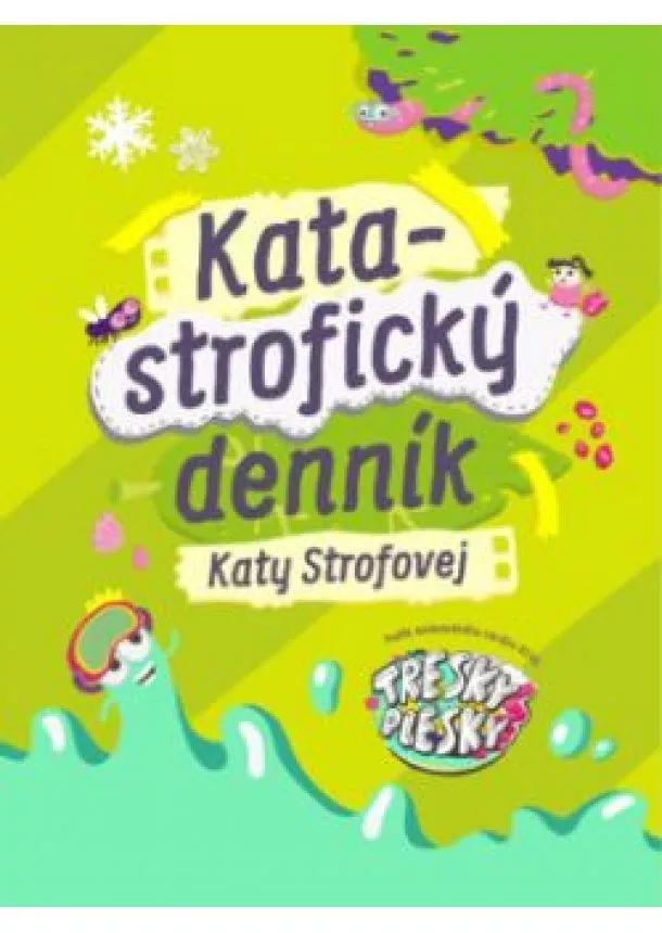 Juraj Šlauka - Katastrofický denník Katy Strofovej