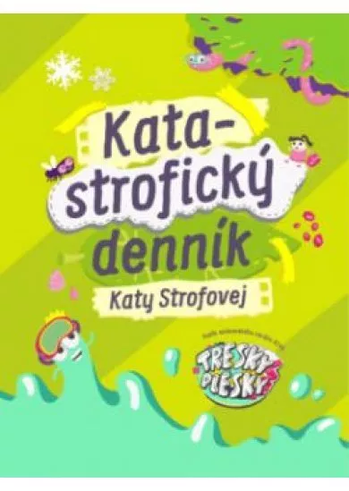 Katastrofický denník Katy Strofovej