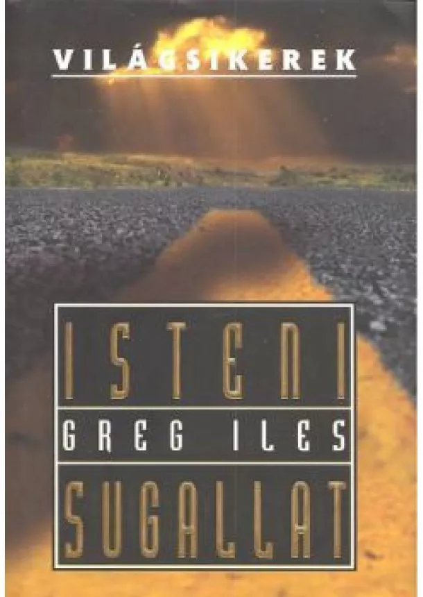 GREG ILES - ISTENI SUGALLAT