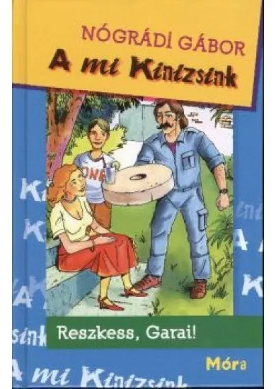 A MI KINIZSINK