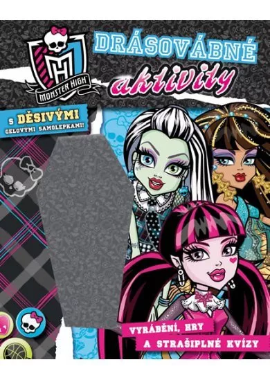 Monster High - Drásovábné aktivity
