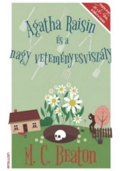 Agatha Raisin és a nagy veteményesviszály