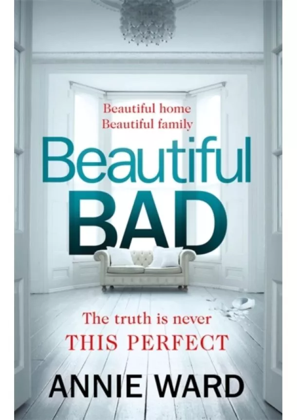 Annie Ward - Beautiful Bad