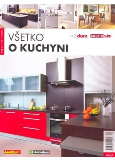 Všetko o kuchyni 3/2009