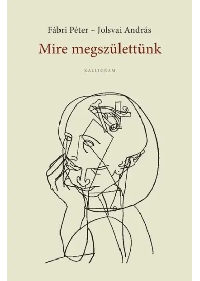 Mire megszülettünk