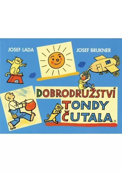 Dobrodružství Tondy Čutala