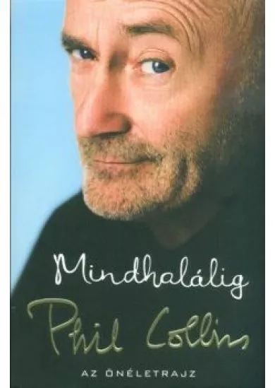 Mindhalálig - Az önéletrajz
