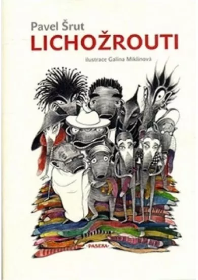 Lichožrouti - 2.vydanie