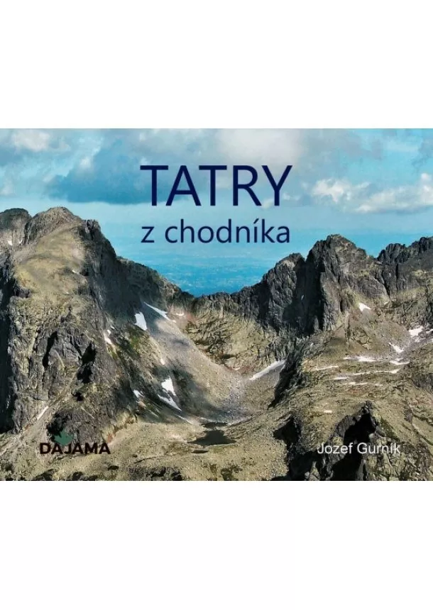 Jozef Gurník - Tatry z chodníka