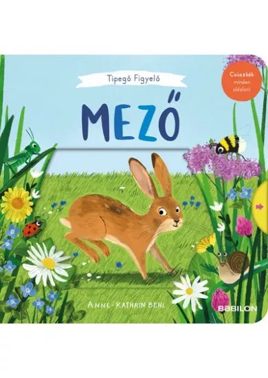 Tipegő figyelő: Mező - Csúszkák minden oldalon