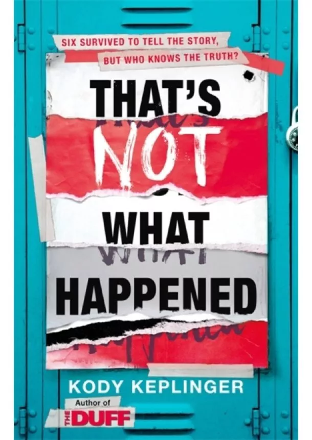 Kody Keplinger - Thats Not What Happened