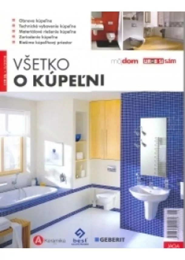 Kolektív autorov - Všetko o kúpeľni 3/2008