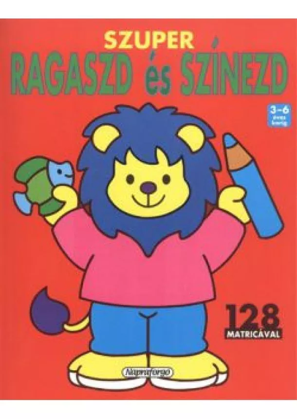 KIFESTŐ - SZUPER RAGASZD ÉS SZÍNEZD