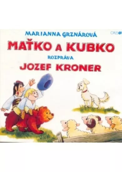 CD - Maťko a Kubko