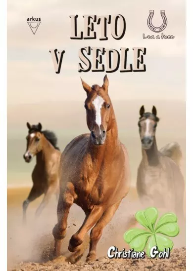 Leto v sedle (Lea a kone 6)