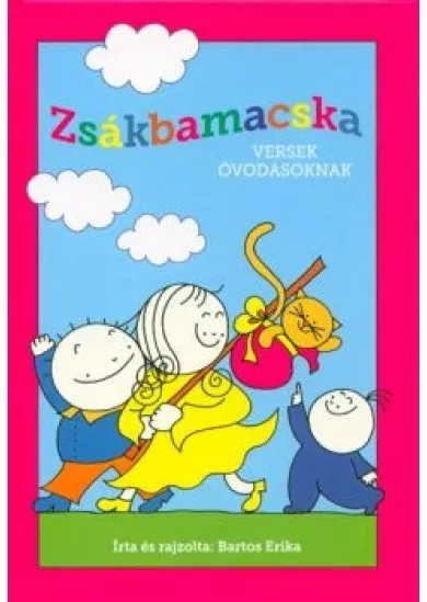 Zsákbamacska - Versek óvodásoknak