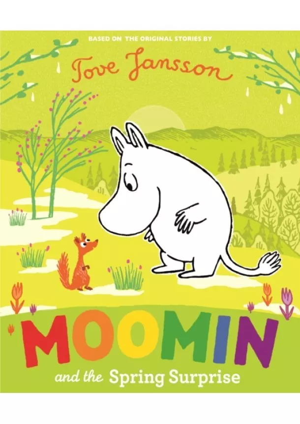 Tove Jansson - Moomin and the Spring Surprise