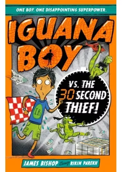 Iguana Boy Saves the World In 30 Seconds or Less!