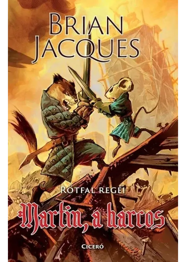 Brian Jacques - Martin, a harcos - Rőtfal regéi