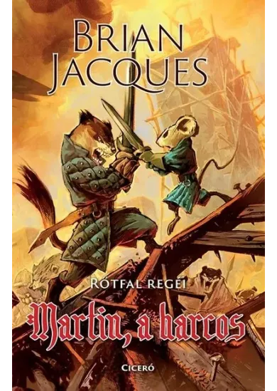 Martin, a harcos - Rőtfal regéi