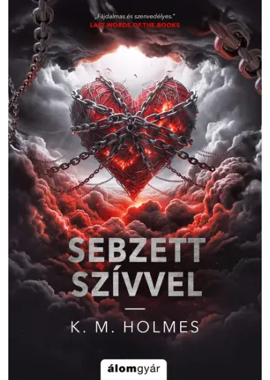 Sebzett szívvel