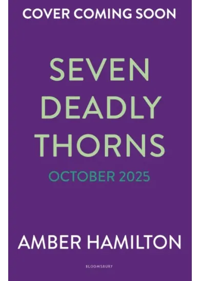 Seven Deadly Thorns