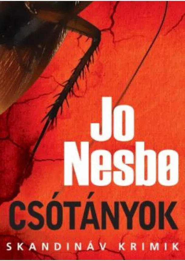 JO NESBO - CSÓTÁNYOK