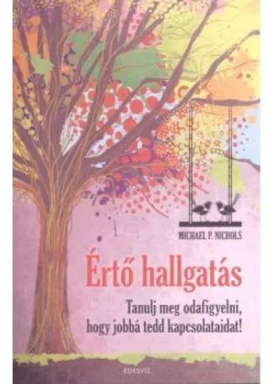 ÉRTŐ HALLGATÁS