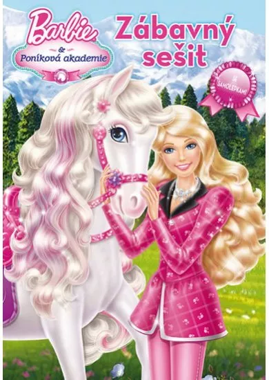 Barbie a Poníková akademie zábavný sešit