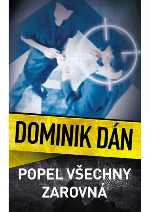 Dominik Dán - Popel všechny zarovná