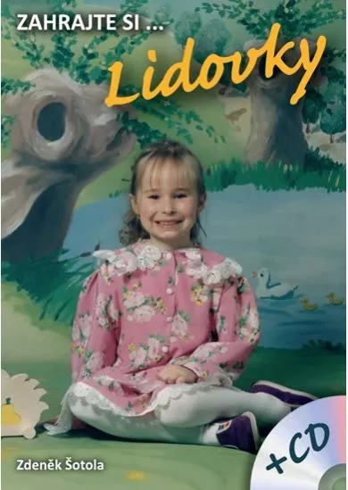 Zahrajte si… Lidovky + CD