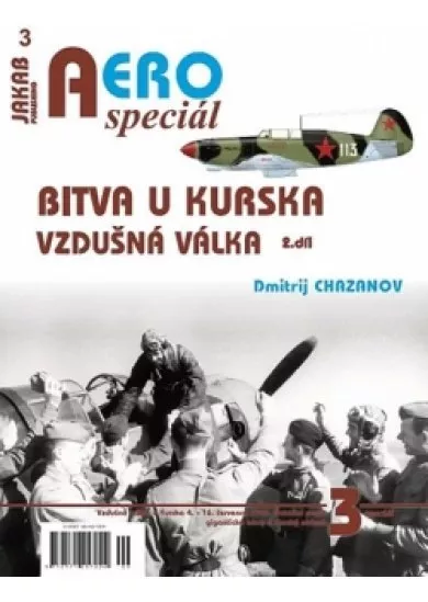 AEROspeciál 3 - Bitva u Kurska 1 - Vzduš