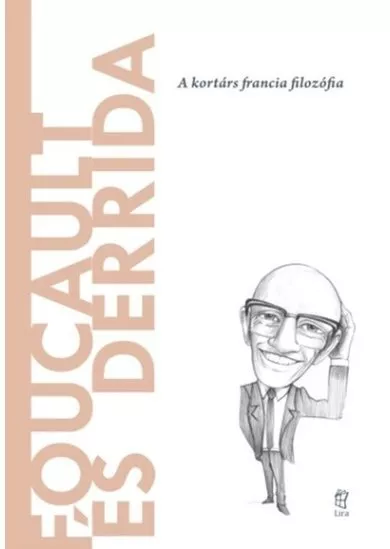 Foucault és Derrida - A világ filozófusai 27.