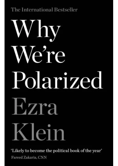 Why We're Polarized
