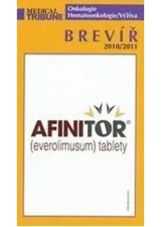 Kolektív autorov - Brevíř 2010/2011 - Onkologie / Hematoonkologie / Výživa