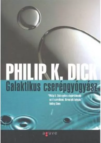 GALAKTIKUS CSERÉPGYÓGYÁSZ