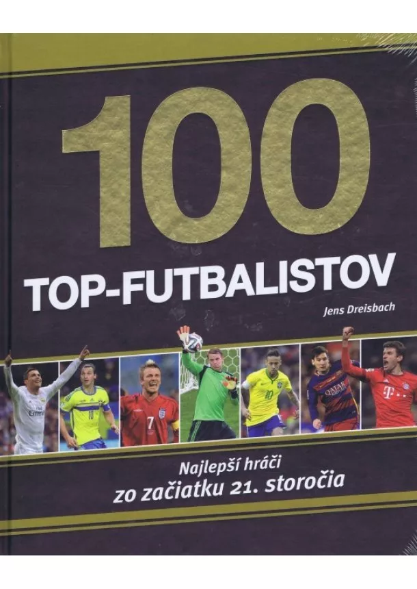 autor neuvedený - 100 Top-futbalistov