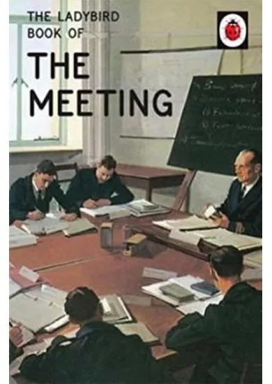 The Ladybird Book Of The Meeting