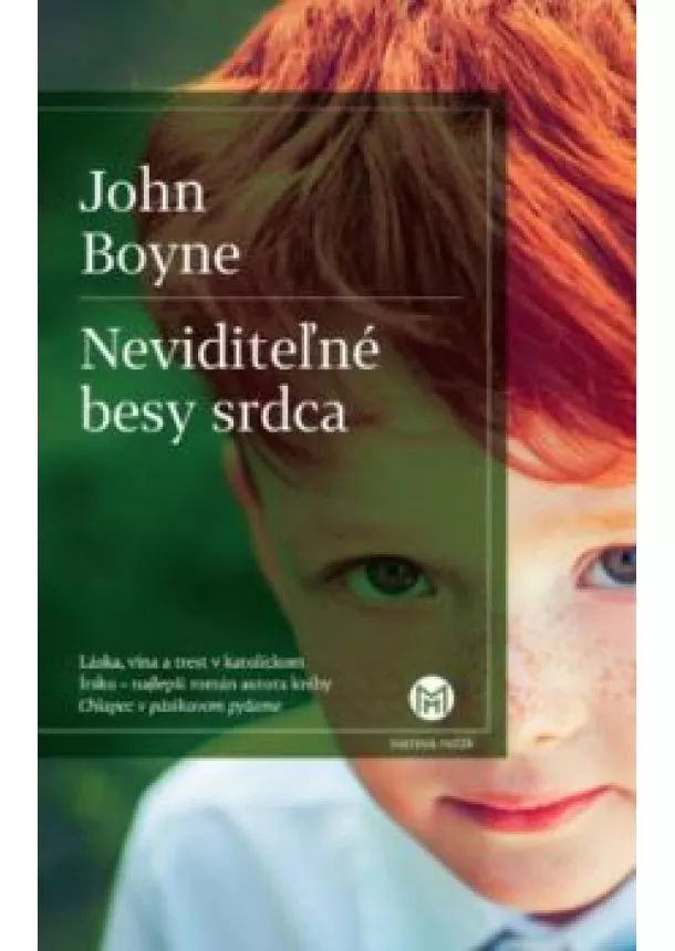 JOHN BOYNE - Neviditeľné besy srdca