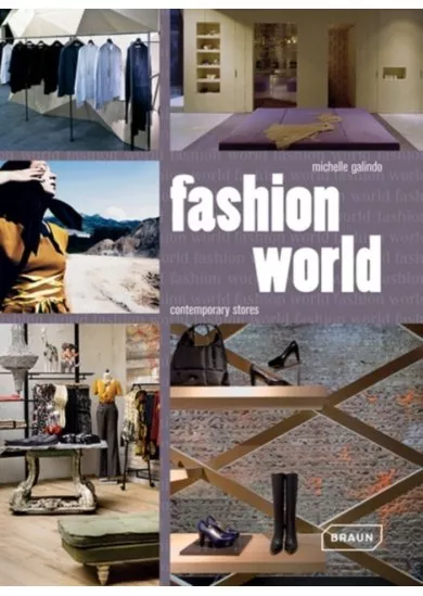 Fashion World Contemporary Retail Spaces