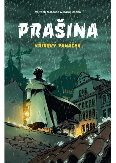 Prašina: Křídový panáček / Souborné vydání