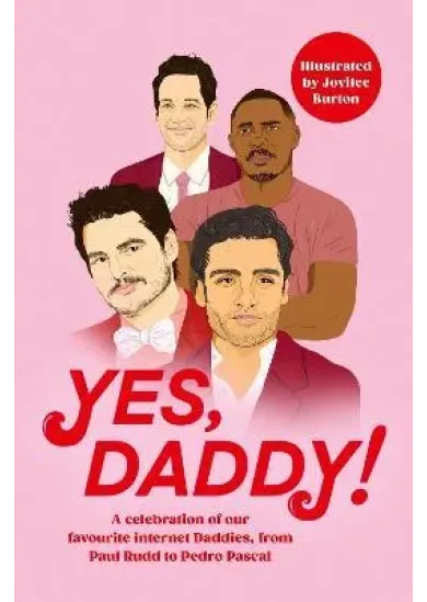 Yes, Daddy!