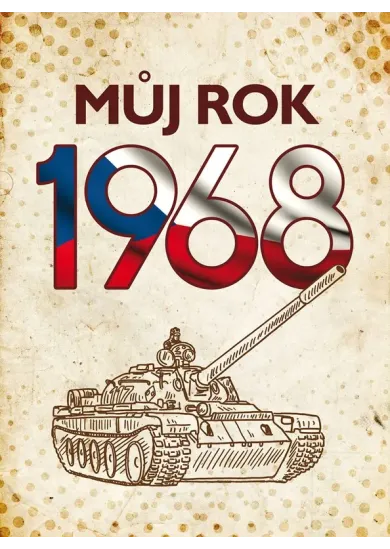 Můj rok 1968