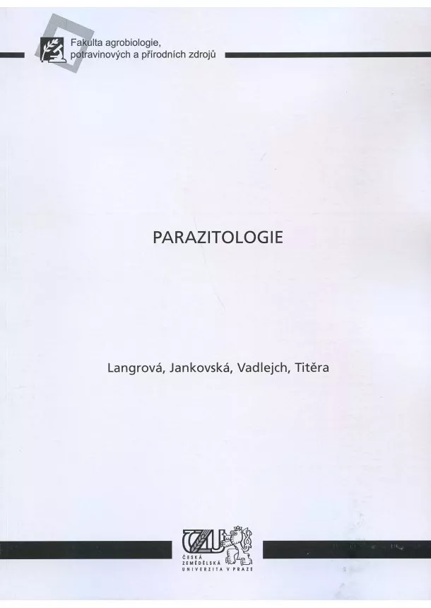 Kolektiv autorov - Parazitologie