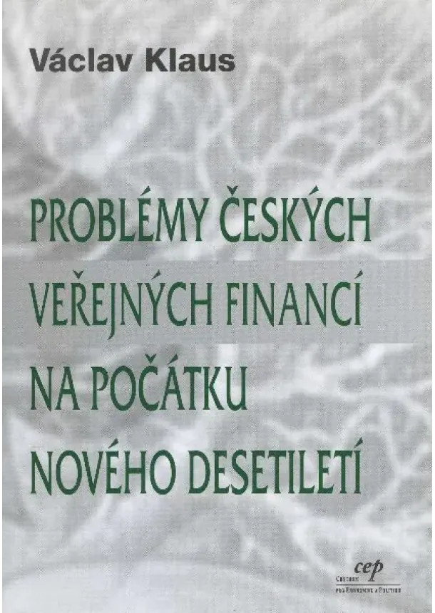 Václav Klaus - Problémy českých veřejných financí - Na počátku nového desetiletí