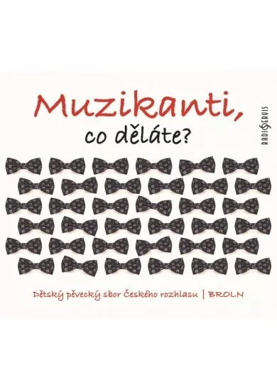 Muzikanti, co děláte?