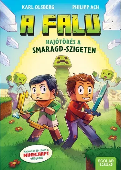 Hajótörés a Smaragd-szigeten - A falu 1.