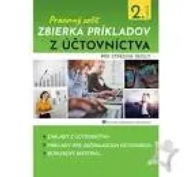 Zbierka príkladov z účtovníctva – pracovný zošit