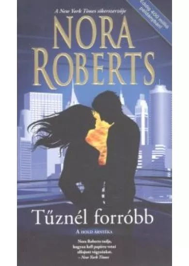 Tűznél forróbb