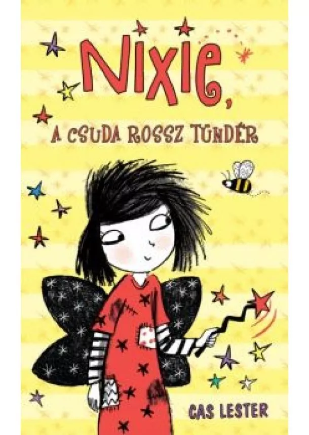 Cas Lester - Nixie, a csuda rossz tündér